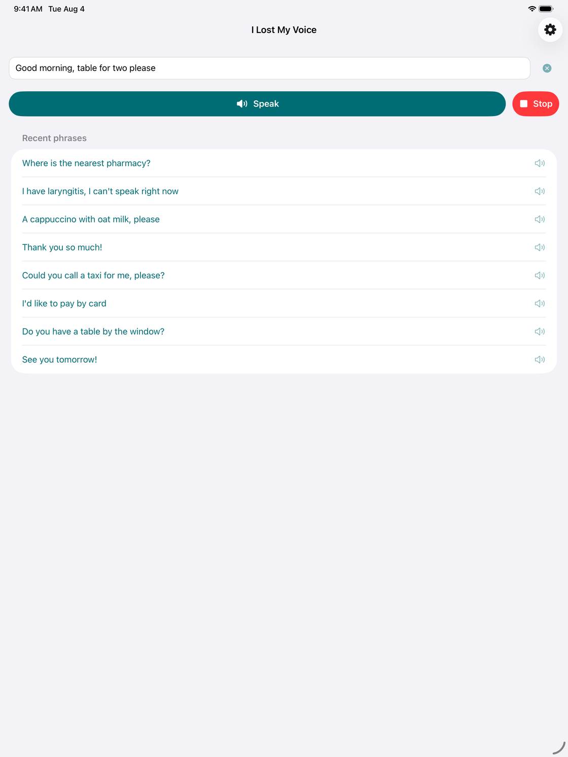 Lost My Voice on iPad speaking a typed message, with the Stop button visible and a list of recent phrases