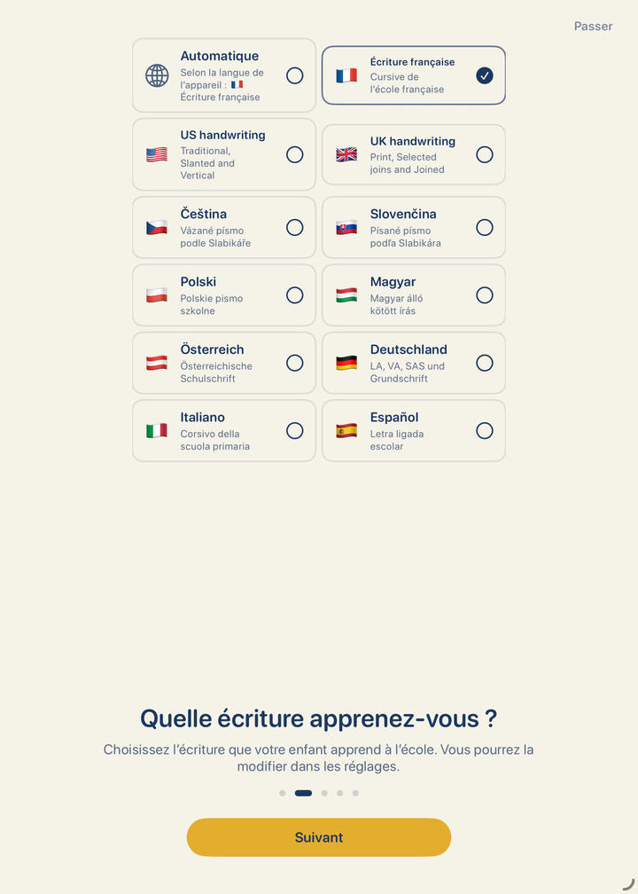 Choix de l’écriture dans l’application : automatique, française, américaine, britannique, tchèque, slovaque, polonaise, hongroise, autrichienne, allemande, italienne et espagnole